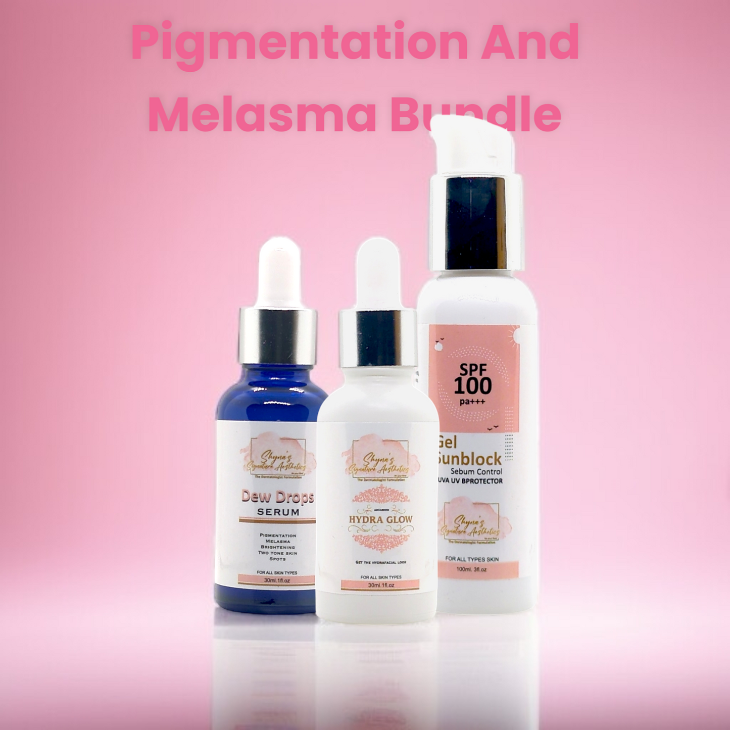 Pigmentation & Melasma Treatment Bundle: HydraGlow, Dew Drops & Sunblock